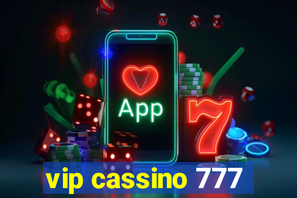 vip cassino 777